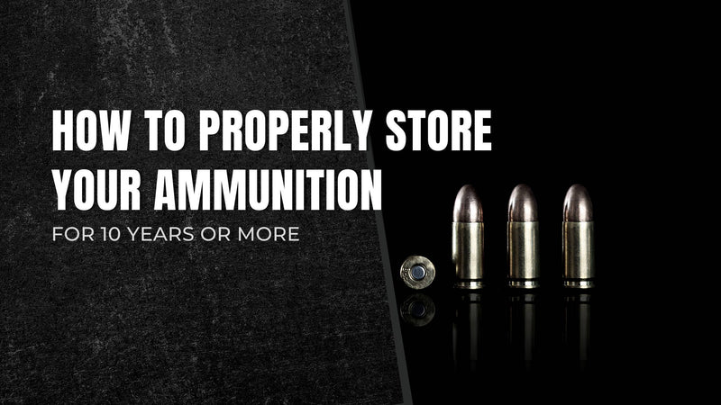 Best Methods for Long-Term Ammo Storage